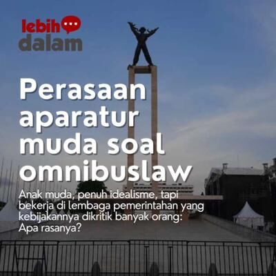 Perasaan aparatur muda soal omnibuslaw