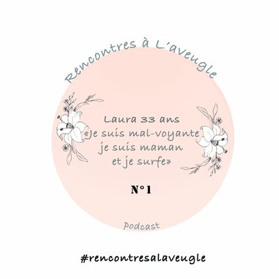 Rencontres à l'aveugle - Episode 1 : Laura et le surf