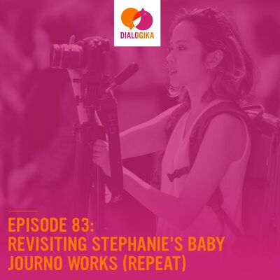 Episode 83: Revisiting Stephanie's Baby Journo Works(Repeat)