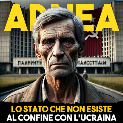 Lo Stato che NON ESISTE al confine con l'Ucraina - Ep.30