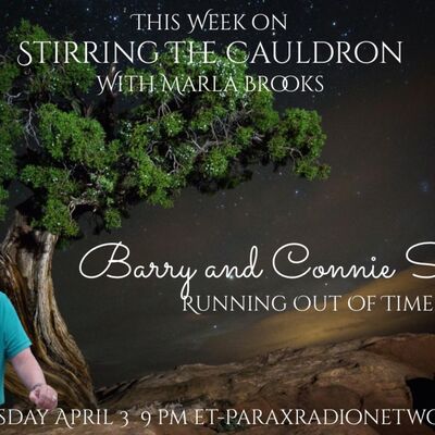 Episode 852: Barry and connie Strohm-Running Out of Time