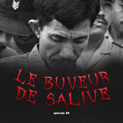 #20 - Le Buveur de Salive : le Sorcier Ahmad Suradji
