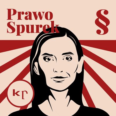 #18 Unia wreszcie po stronie kobiet | PRAWO SPUREK