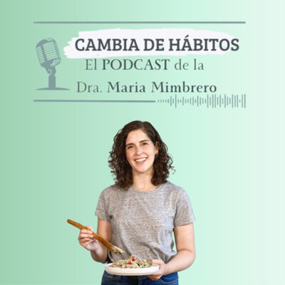 33. Qué comer para una menopausia plena y saludable con Raquel Bernacer