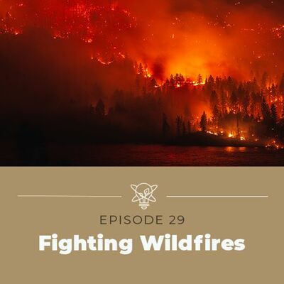 Changing How We Fight Wildfires