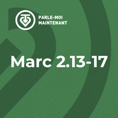 PMM 12 | Jésus est venu appeler des pécheurs (Marc 2.13-17)