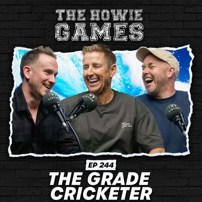244: The Grade Cricketer (Part B)