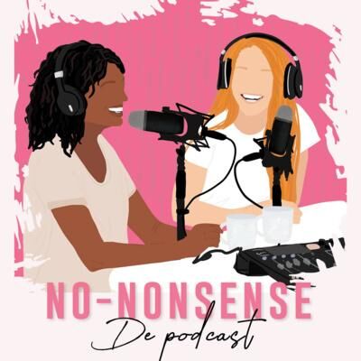 JIJ bent mooi zoals JIJ bent, met Rachel John - No-Nonsense, De Podcast, #s2a1