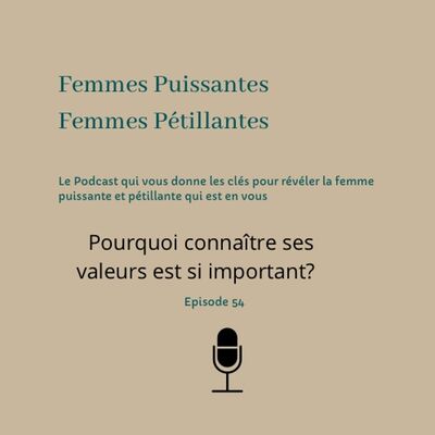 Pourquoi connaître ses valeurs est si important ?