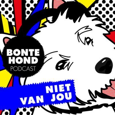 3.5 De Puppy Podcast van BonteHond - Niet van Jou