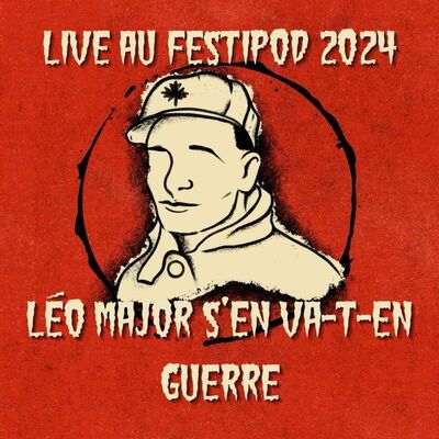 Léo Major, le Rambo québécois