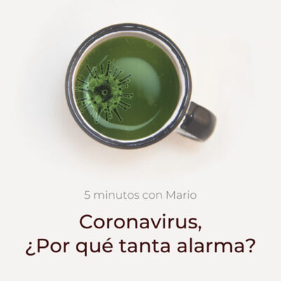 #10 - Coronavirus, ¿por qué tanta alarma?👑🦠