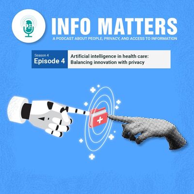 Artificial intelligence in health care: Balancing innovation with privacy | L’intelligence artificielle dans les soins de santé : mettre en balance l’innovation et la protection de la vie privée