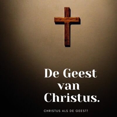 De Geest van Christus - Christus als de Geest. (2) intern kruis.