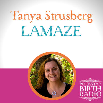EP11 - Tanya Strusberg - Lamaze