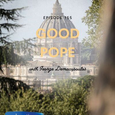 155. Good Pope
