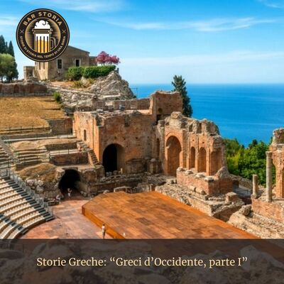 Storie Greche - Greci d'Occidente, parte I