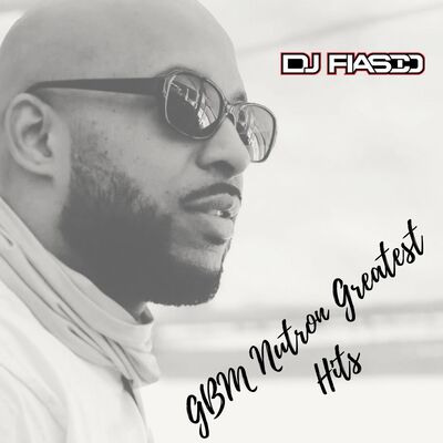 GBM NUTRON GREATEST HITS