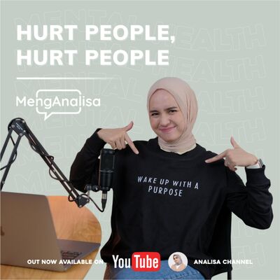 MengAnalisa - Ketika Aku Yang Tersakiti, Menyakiti Orang Lain