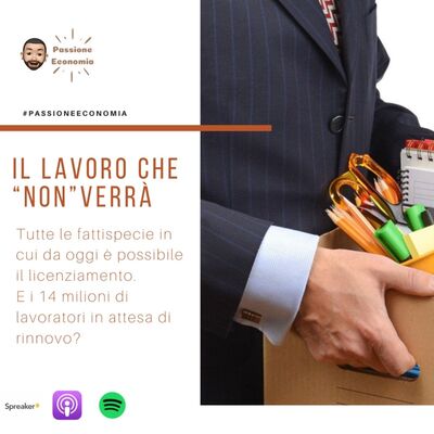 Il lavoro che "non" verrà