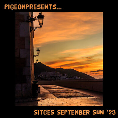 Episode 88: PigeonPresents... Sitges September Sun 2023