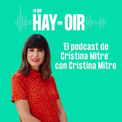 Open Mandarina, La matemática de la historia y el podcast de Cristina Mitre, con Cristina Mitre