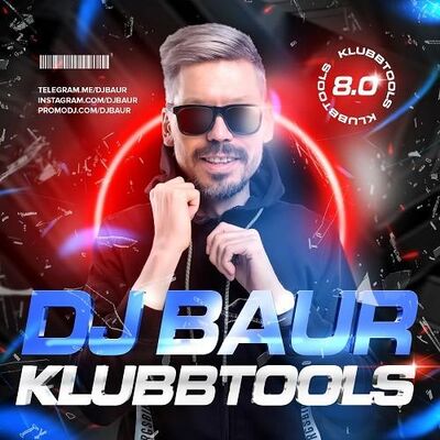 DJ BAUR - KLUBBTOOLS 8.0 Mix