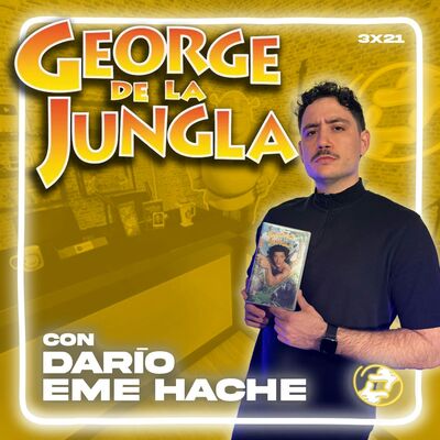 Territorio Revival | 3x21 | George de la jungla ft. Darío Eme Hache