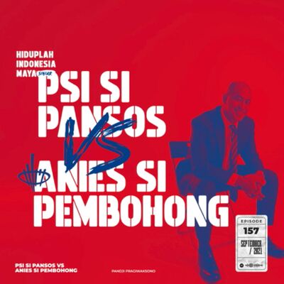 PSI SI PANSOS VS ANIES SI PEMBOHONG