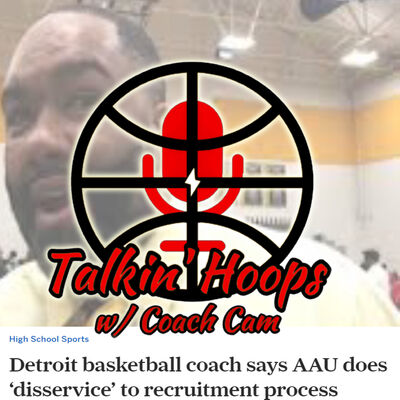 Talkin' Hoops w/ Coach Cam Season 2 - Episode 7