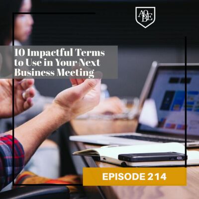 10 Impactful Terms to Use in Your Next Business Meeting