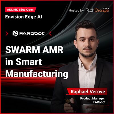【ADLINK Edge Open】SWARM AMR in Smart Manufacturing ｜EP 7