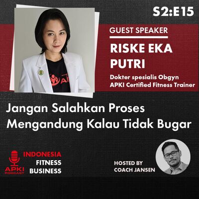 S2:E15 Jangan Salahkan Proses Mengandung Kalau Tidak Bugar
