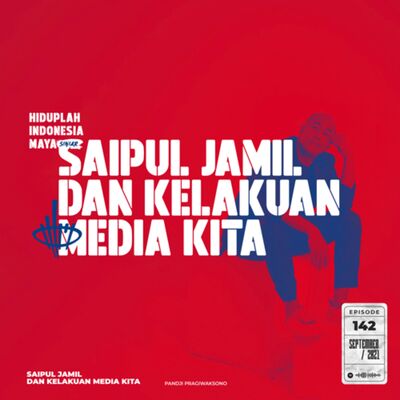 SAIPUL JAMIL DAN KELAKUAN MEDIA KITA