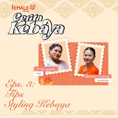 Tips Styling Kebaya
