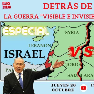 Detrás de GAZA: La Guerra "VISIBLE E INVISIBLE" de Israel vs Irán | Alfredo Jalife
