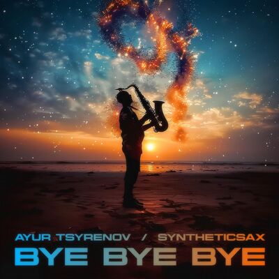 Ayur Tsyrenov & Syntheticsax — Bye Bye Bye (official version Cover of the group NSYNC)
