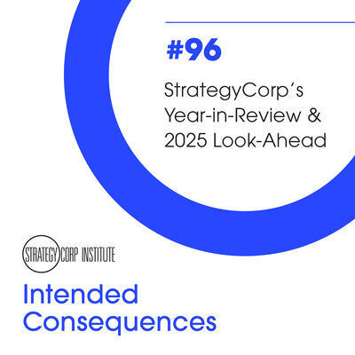 StrategyCorp’s Year-in-Review & 2025 Look-Ahead