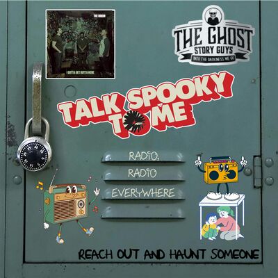 Radio, Radio Everywhere | Talk Spooky to Me