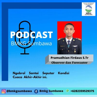 Eps. 2 Ngobrol Santai Seputar Kondisi Cuaca