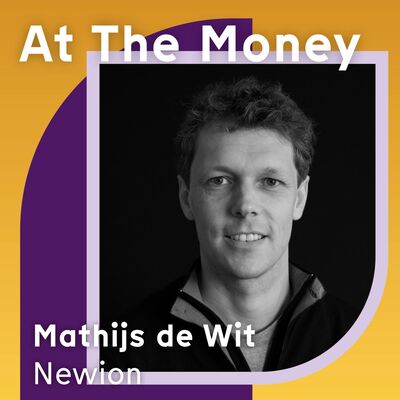 #53 Mathijs de Wit (Newion): 'Je staat als investeerder niet in de spotlights'