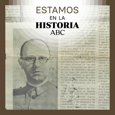 Antonio Garijo, el militar que negoció el final de la Guerra Civil