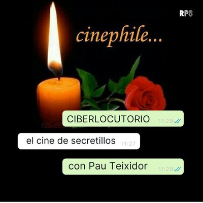 El cine de secretillos, con Pau Teixidor
