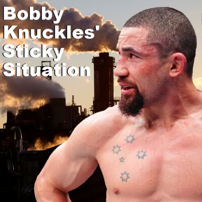 583 - Bobby's Sticky Situation