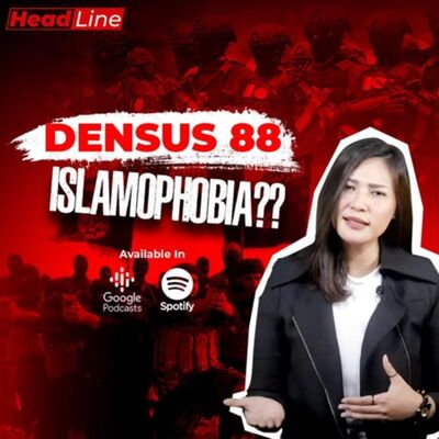DENSUS 88 DITUDUH ISLAMOPHOBIA | Geolive Headline by Yorien Hallatu