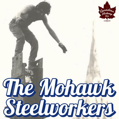 Building Into The Sky: The Mohawk Skywalkers