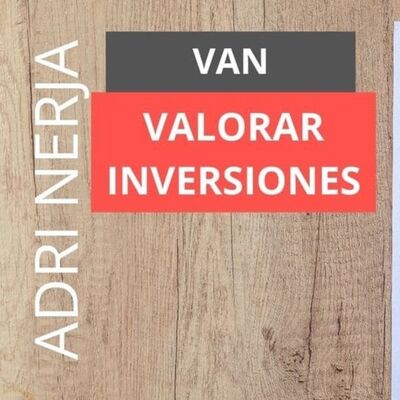 VAN - Valor Actual Neto - Cómo calcularlo