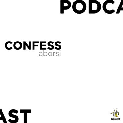 CONFESS - ABORT!!!