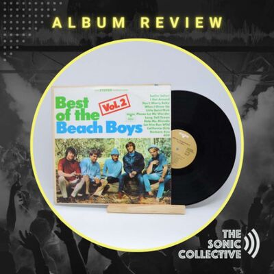 The Sonic Collective - Review of Best of the Beach Boys Vol 2