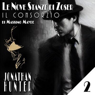 Le Nove Stanze di Zoser - "Il Consorzio" - CAP 2